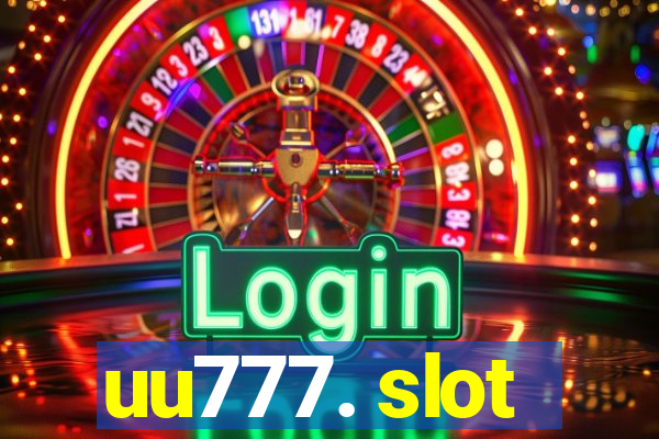 uu777. slot